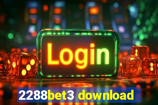 2288bet3 download
